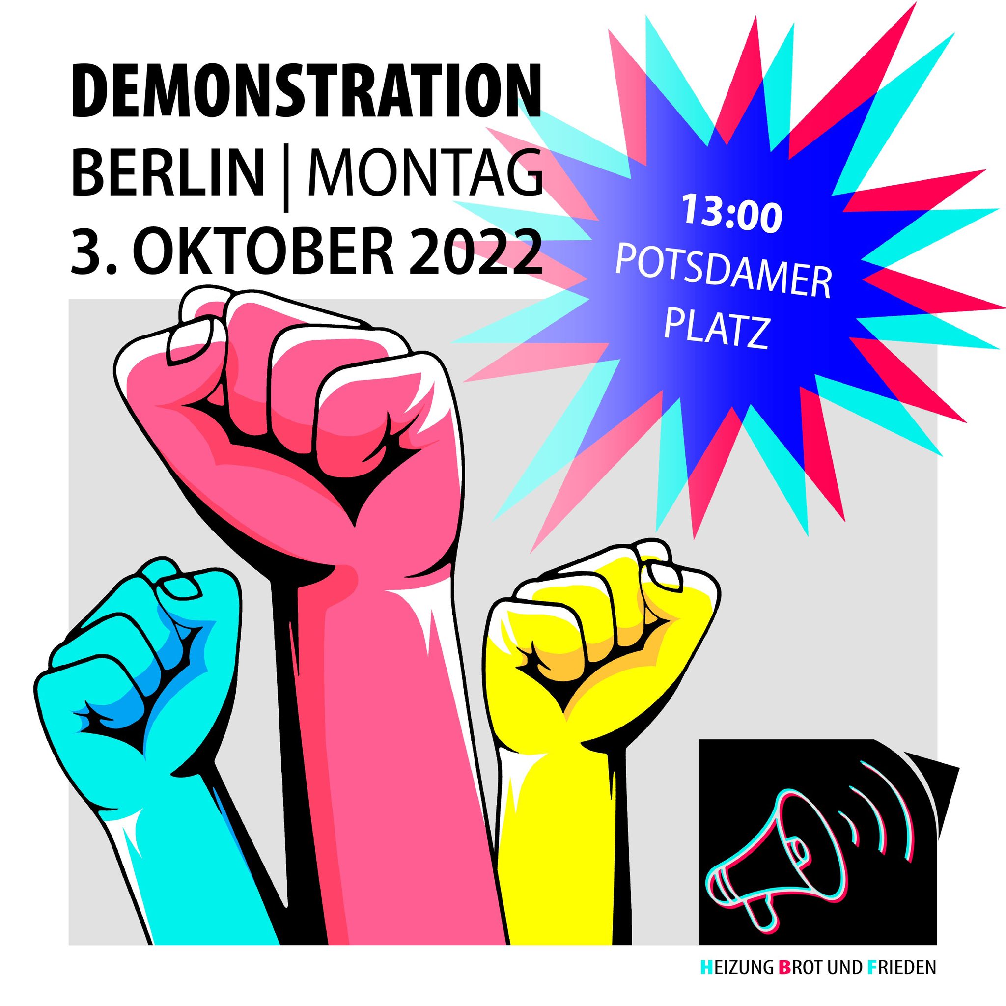 Heizung, Brot & Frieden! Protestieren statt Frieren! Demonstration am 03. Oktober in Berlin