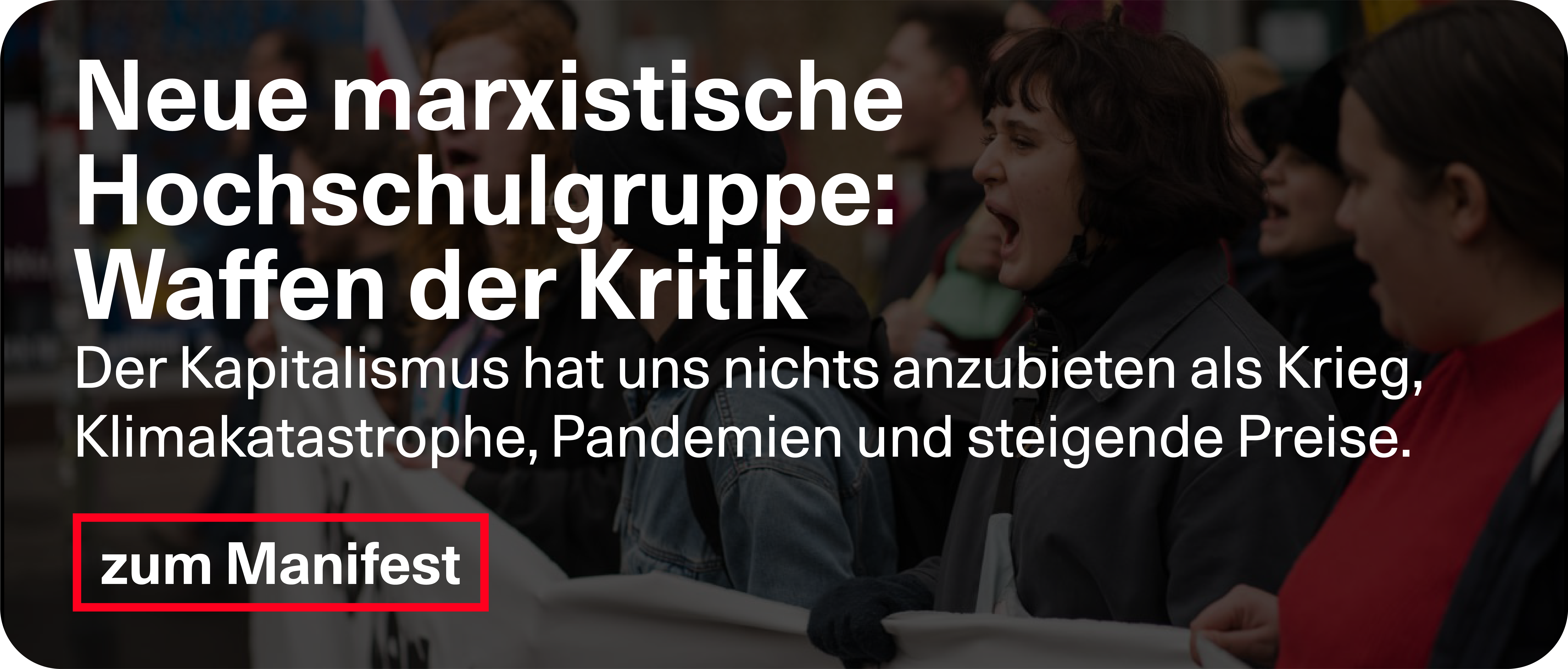 Waffen der Kritik: Wir haben eine Welt zu gewinnen!