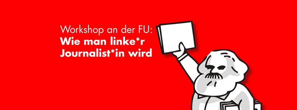 Linker Journalismus an der Freien Universität Berlin