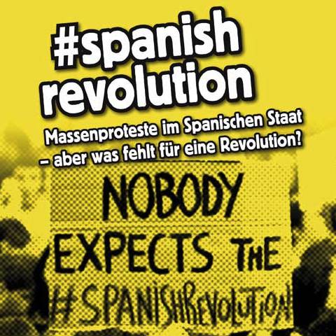 Veranstaltungen in Berlin und München: #spanishrevolution